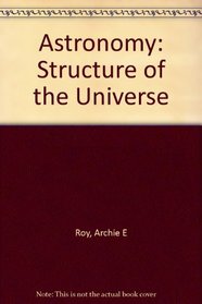 Astronomy: Structure of the Universe