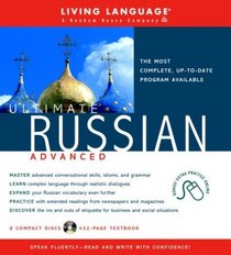 Ultimate Russian Advanced (CD Pkg) (LL(R) Ultimate Advanced Course)