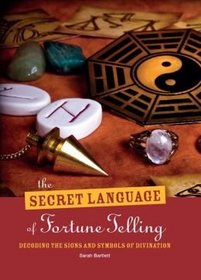 The Secret Language of Fortune Telling