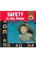 Safety in the Water (Safety First)