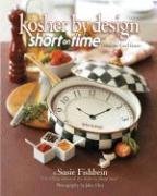 Kosher by Design Short on Time: Fabulous Food Faster (Kosher by Design)