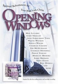 Opening Windows: Spiritual Refreshment for Your Walk With Christ