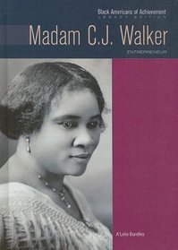 Madam C.J. Walker: Entrepreneur (Black Americans of Achievement)