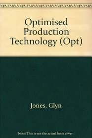 Optimised Production Technology (Opt)