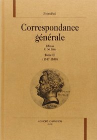 Correspondance generale. édition de V. del litto avec la collaboration d'elaine williamson, de jacq (French Edition)