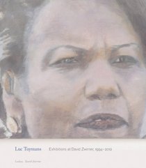 Luc Tuymans: Exhibitions at David Zwirner: 1994-2012