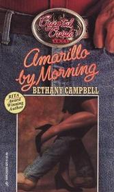 Amarillo by Morning (Crystal Creek, Bk 3)
