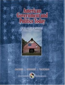 American Government and Politics Today : The Essentials, 2004-2005 Edition (with CD-ROM and InfoTrac)