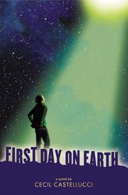 First Day on Earth