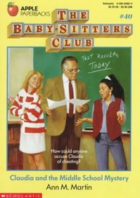 Claudia and the Middle School Mystery (Baby-Sitters Club, Bk 40)