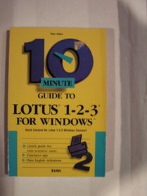 10 Minute Guide to Lotus 1-2-3 for Windows