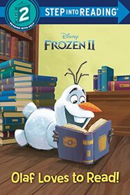 Olaf Loves to Read! (Disney Frozen 2) (Step into Reading)