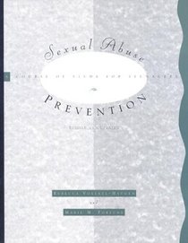 Sexual Abuse Prevention: A Course of Study for Teenagers