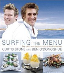 Surfing the Menu: Two Chefs, One Journey: A Fresh Food Adventure