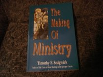The Making of Ministry