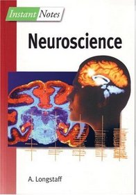 Neuroscience (Instant Notes)