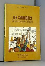 Comment comprendre le syndicalisme (French Edition)