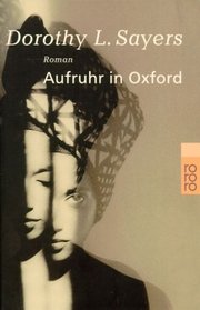 Aufruhr in Oxford.