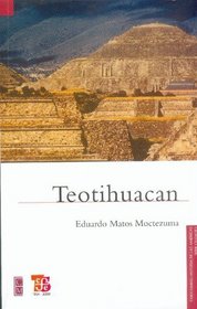Teotihuacan (Fideicomiso Historia De Las Americas) (Spanish Edition)
