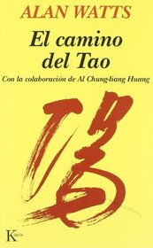 Camino Del Tao/ Path of the Tao (Spanish Edition)