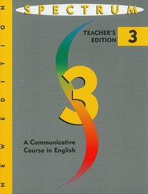 Spectrum: A Communicative Course in English-Level Three (New Full Spectrum)