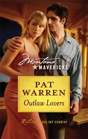 Outlaw Lovers (Montana Mavericks)