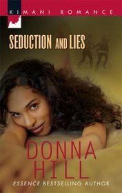 Seduction and Lies (Kimani Romance)