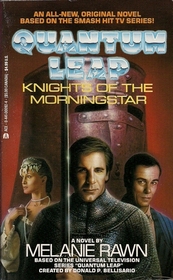 Knights of the Morningstar (Quantum Leap)