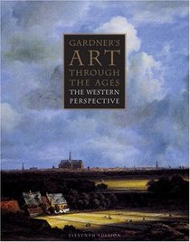Gardner's Art Through the Ages With Infotrac: The Western Perspective