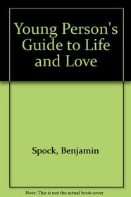 Young Person's Guide to Life and Love