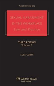 Sexual Harassment in the Workplace: Law and Practice