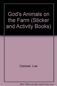God's Animals on the Farm (Sticker and Activity Books)