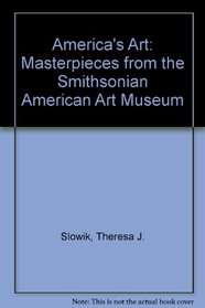 America's Art: Masterpieces from the Smithsonian American Art Museum