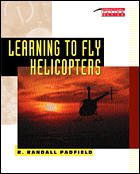 Learning to Fly Helicopters (Tab Practical Flying Series)