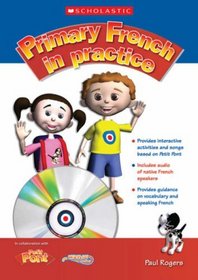 Primary French in Practice (Read & Respond Interactive)