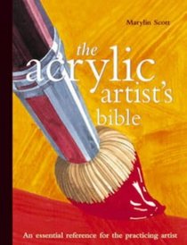 The Acrylic Artist's Bible