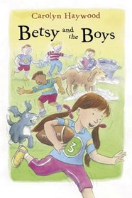 Betsy and the Boys (Betsy, Bk 4)