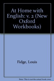 At Home with English: v. 2 (New Oxford Workbooks)