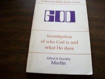 A personal Bible study guide: God