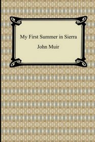 My First Summer in Sierra