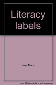 Literacy labels: For things at home