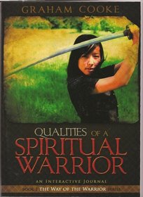 Qualities of a Spiritual Warrior