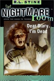 Dear Diary, I'm Dead (Nightmare Room (Library))