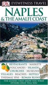 Naples & The Amalfi Coast (EYEWITNESS TRAVEL GUIDE)