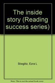 The inside story (Reading success series)