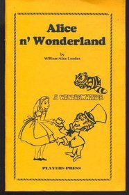 Alice N' Wonderland (Wondrawhopper)
