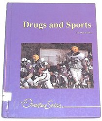 Drugs and Sports (Lucent Overview Series)