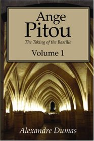 Ange Pitou, Volume 1: The Taking of the Bastille