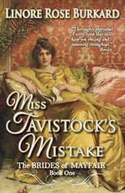 Miss Tavistock's Mistake: Brides of Mayfair, Book One