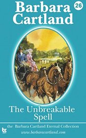 The Unbreakable Spell (Eternal Collection, No 26)